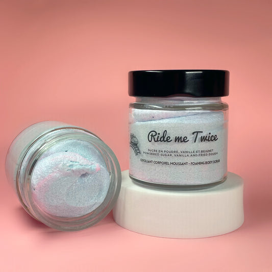 Foaming Body Scrub - Ride me Twice